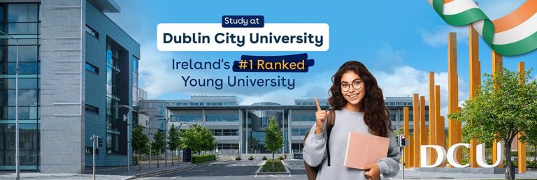 DCU Postgraduate Admissions Guide for International Students
