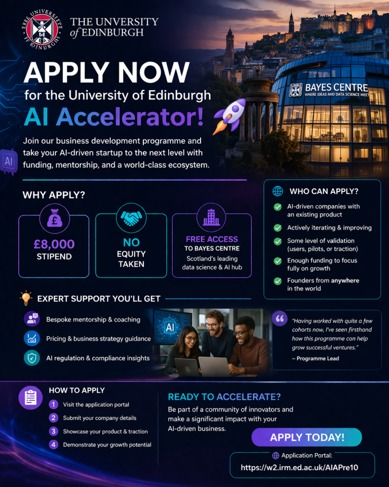 Apply Now for the University of Edinburgh AI Accelerator: A Strategic Guide for AI Founders