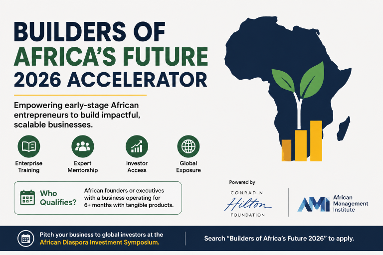 Builders of Africa’s Future 2026 Accelerator Opens for Early-Stage African Entrepreneurs
