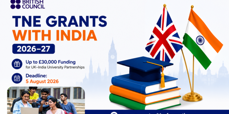 TNE Grants with India 2026–27: UK–India Funding for Emerging Transnational Education Partnerships