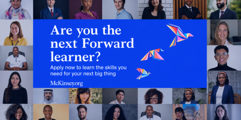 McKinsey.org Forward Program 2026: Free 10-Week Career Skills Programme for Africans