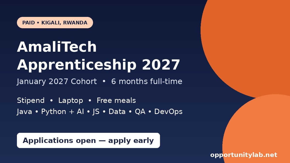AmaliTech Apprenticeship Programme January 2027 cohort in Kigali, Rwanda, paid six-month tech training with stipend, laptop and meals