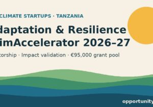 Adaptation and Resilience ClimAccelerator Tanzania 2026-2027 for climate startups
