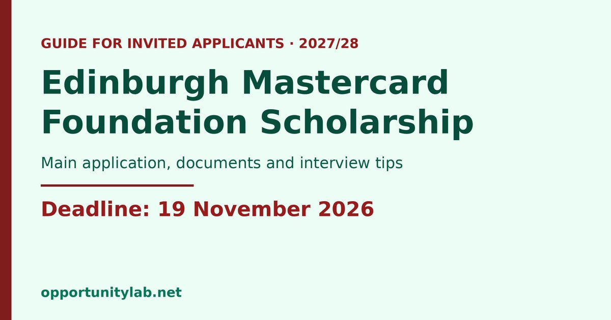 Guide for invited applicants to the Edinburgh Mastercard Foundation Scholarship 2027/28, main application deadline 19 November 2026