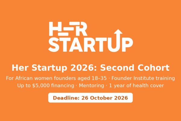 Her Startup 2026 second cohort for African women founders