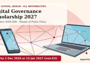 Hertie School Digital Governance Scholarship 2027: full tuition worth €39,500 for the Master of Public Policy, open to all nationalities