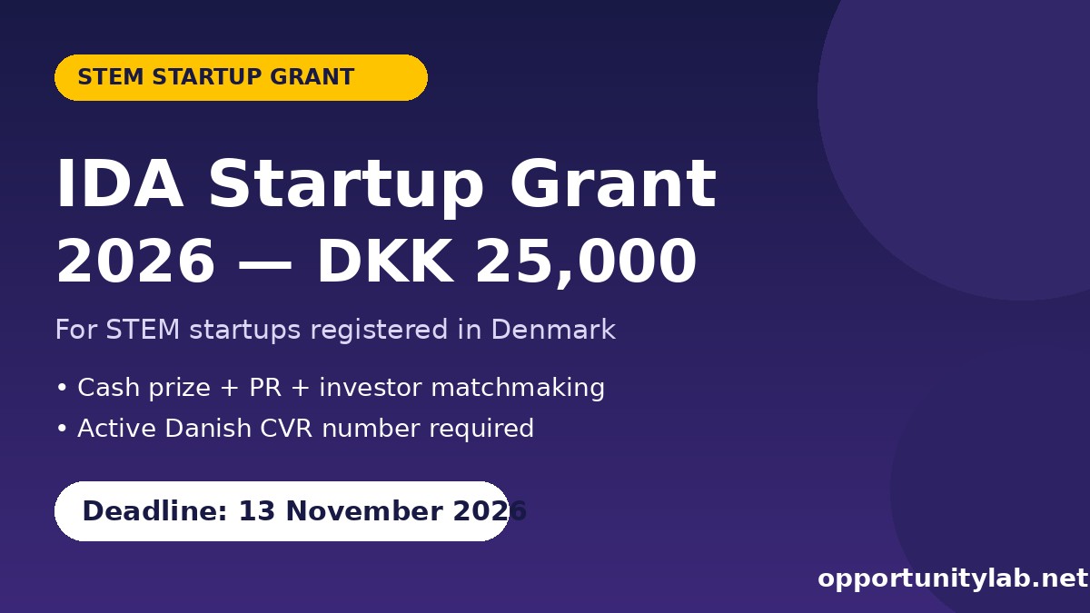 IDA Startup Grant 2026 flyer, DKK 25,000 for STEM startups in Denmark, deadline 13 November 2026