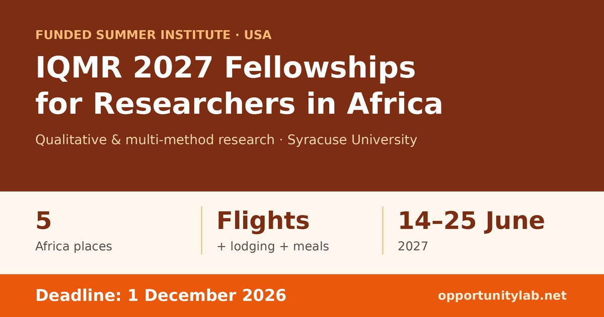 IQMR 2027 Fellowships for researchers in Africa at Syracuse University, 5 places with flights, lodging and meals, 14 to 25 June 2027, deadline 1 December 2026