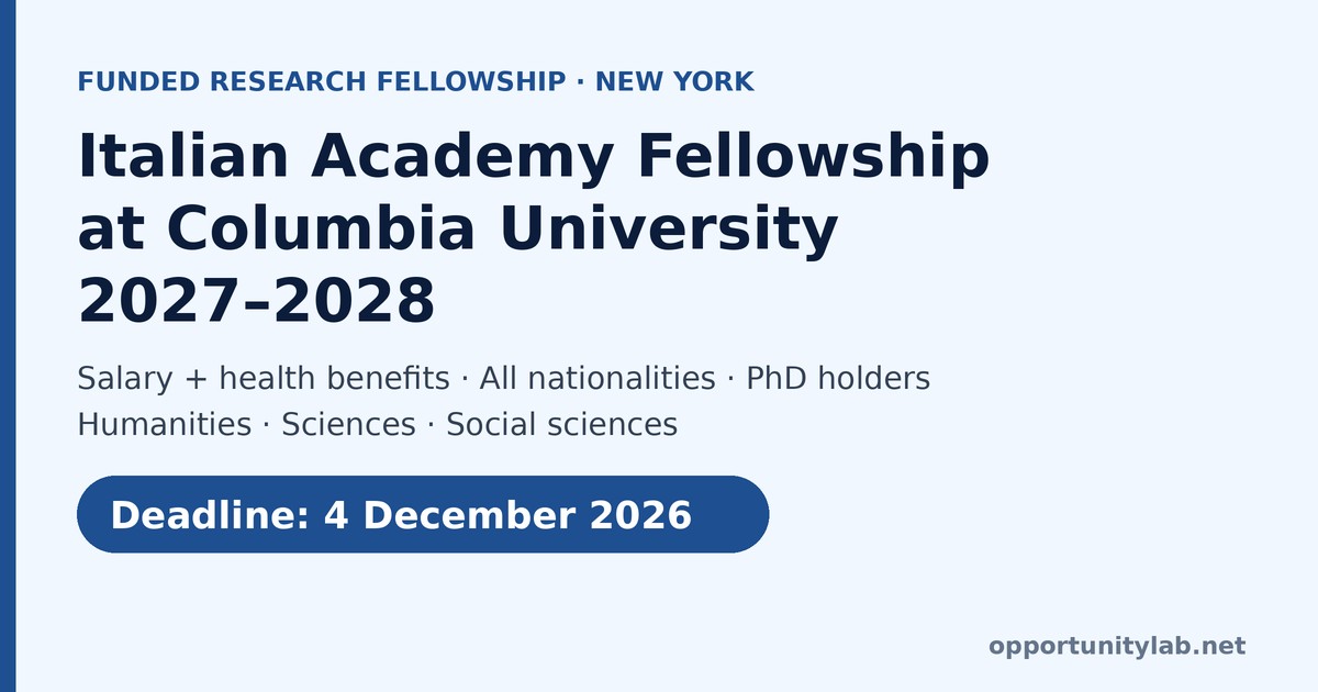 Italian Academy Fellowship at Columbia University 2027-2028 in New York, salary and health benefits, open to all nationalities with a PhD, deadline 4 December 2026