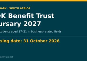 JDK Benefit Trust Bursary 2027 for South African students aged 17 to 21, closing 31 October 2026