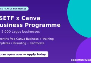 LSETF x Canva Business Programme 2026 offering 5,000 Lagos businesses free Canva Business access and training