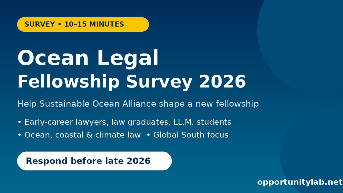 Ocean Legal Fellowship Needs Assessment Survey 2026 flyer by Sustainable Ocean Alliance