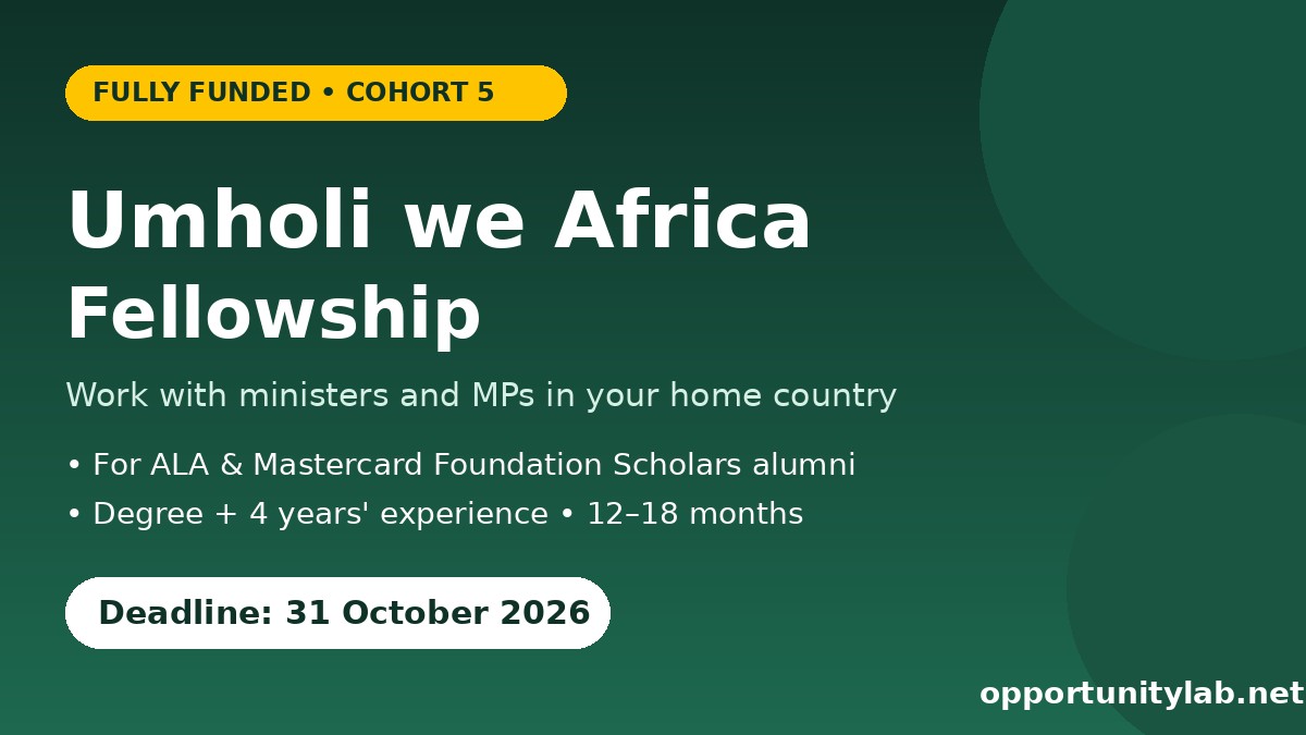 Umholi we Africa Fellowship Cohort 5 flyer, fully funded, deadline 31 October 2026