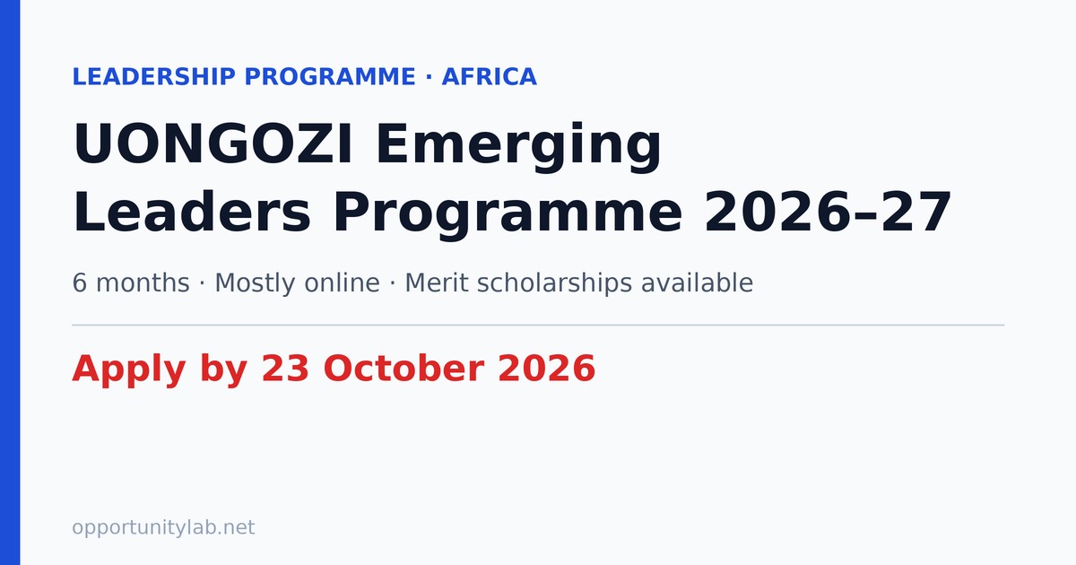 UONGOZI Emerging Leaders Programme 2026-2027 for mid-level leaders in Africa, apply by 23 October 2026