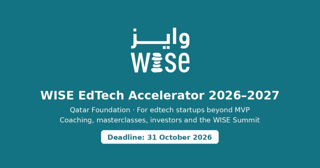 WISE EdTech Accelerator 2026-2027 by Qatar Foundation